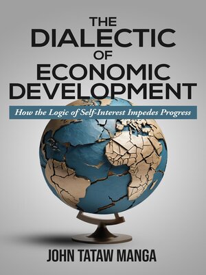 cover image of The Dialectic of Economic Development